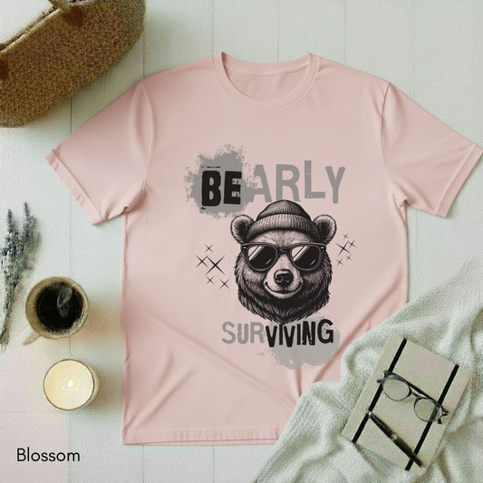 Bearly Surviving T-shirt