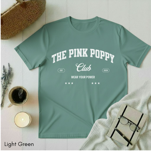 The Pink Poppy Club T-shirt