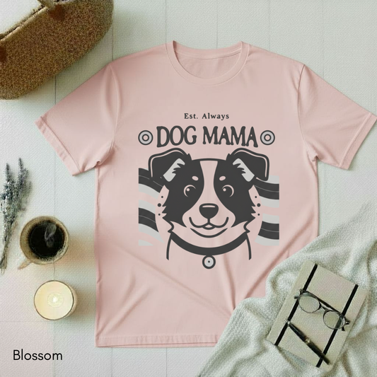 Dog Mama T-Shirt