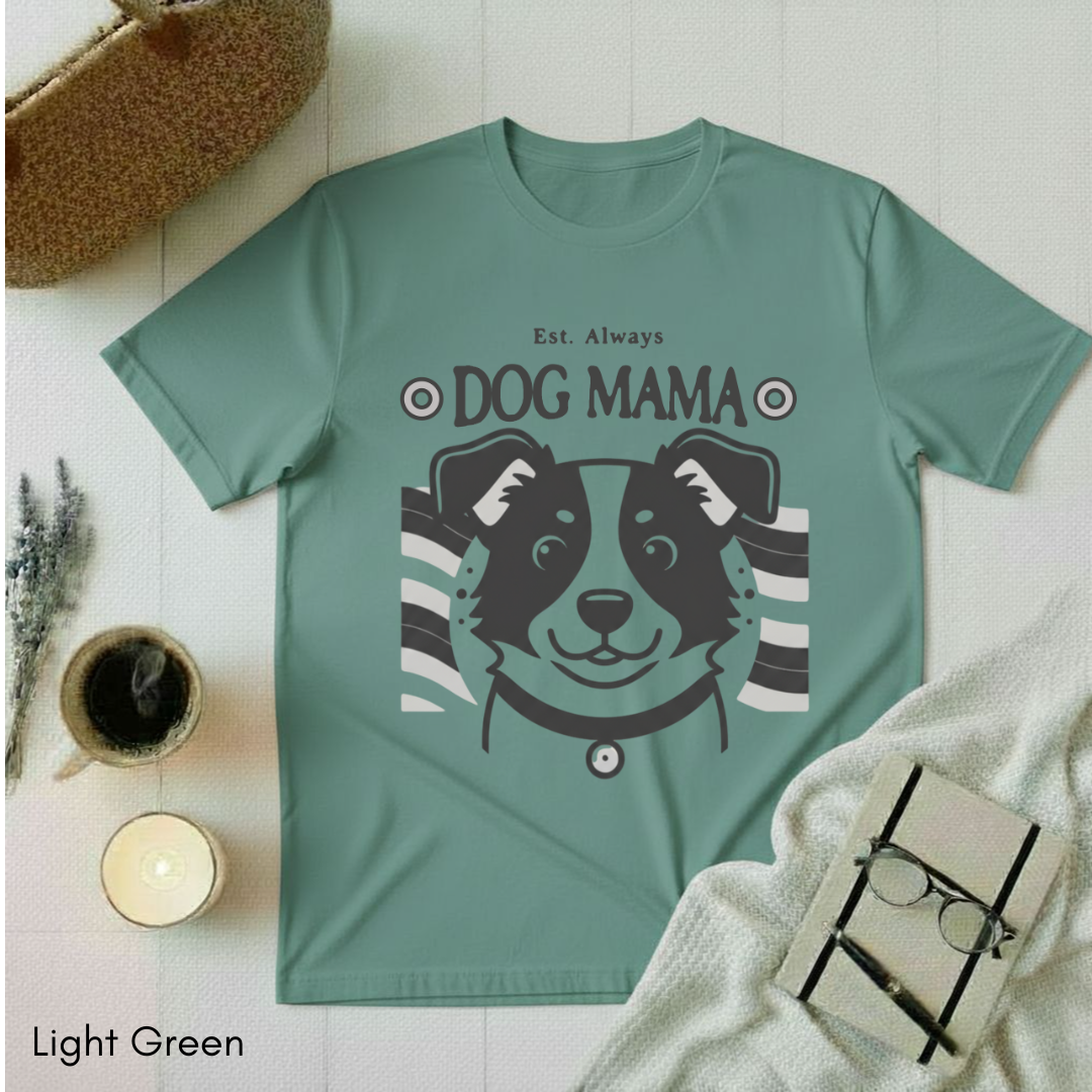Dog Mama T-Shirt