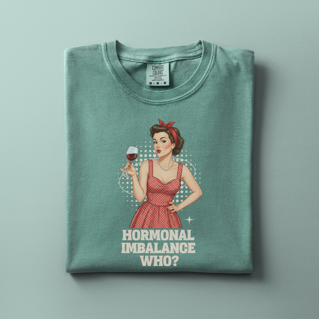 Hormonal Imbalance Tee
