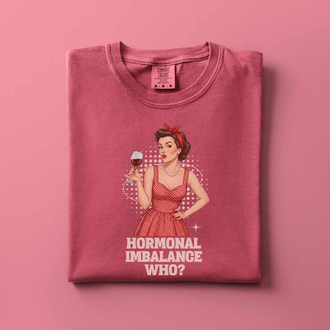 Hormonal Imbalance Tee