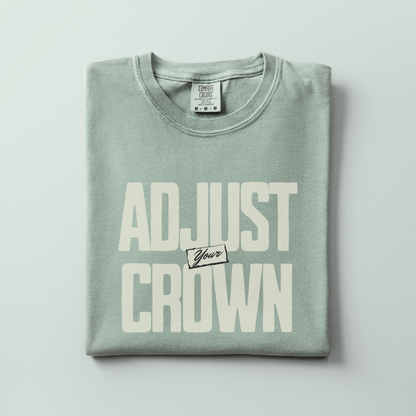 Adjust Your Crown Tee
