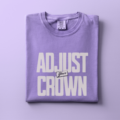 Adjust Your Crown Tee