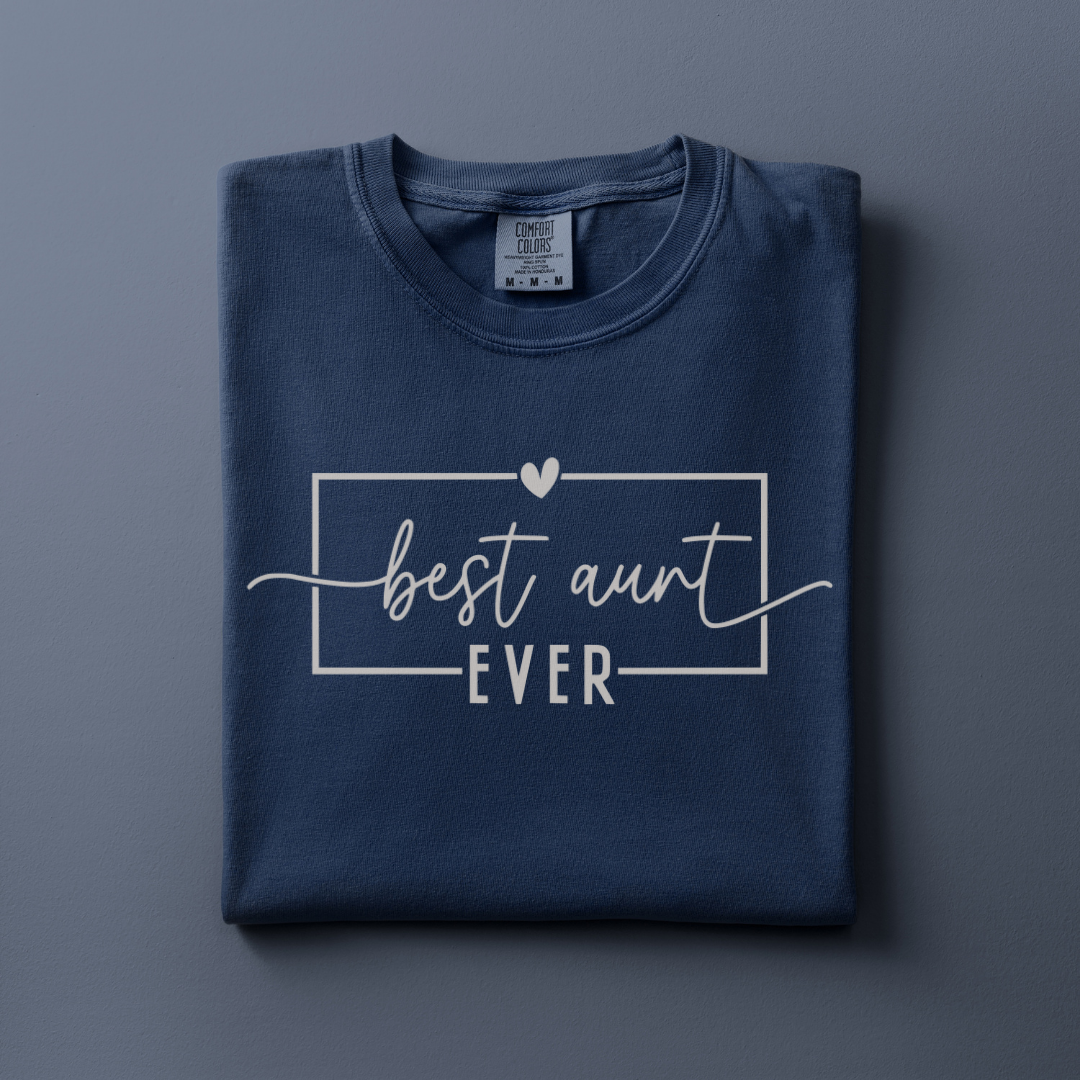 Best Aunt Ever Tee