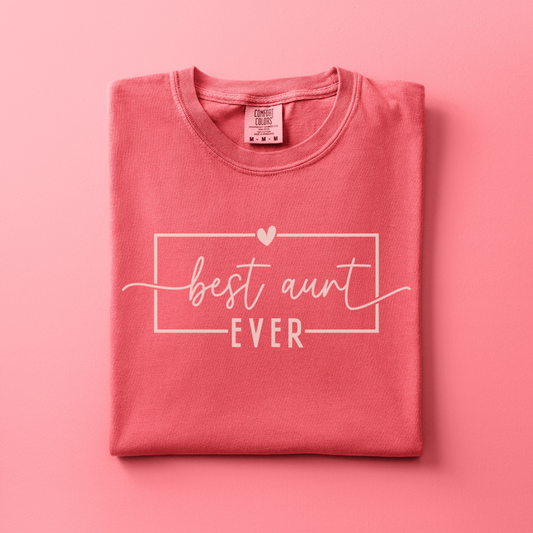 Best Aunt Ever Tee