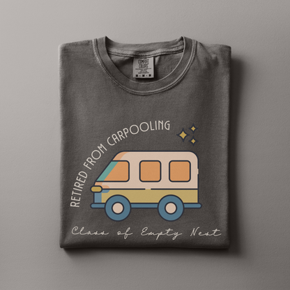 Retired from Carpooling Tee