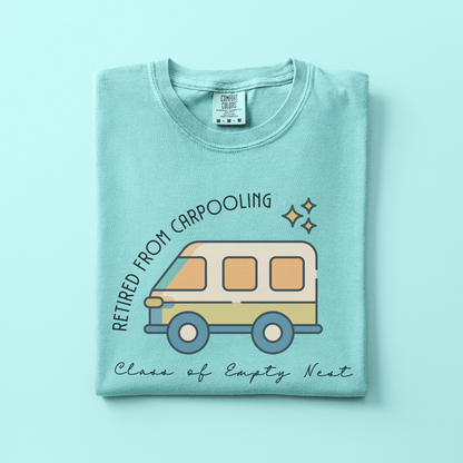 Retired from Carpooling Tee