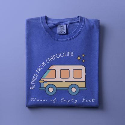 Retired from Carpooling Tee