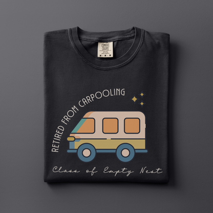 Retired from Carpooling Tee