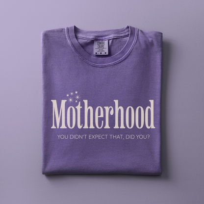 Motherhood Tee