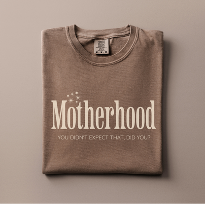 Motherhood Tee