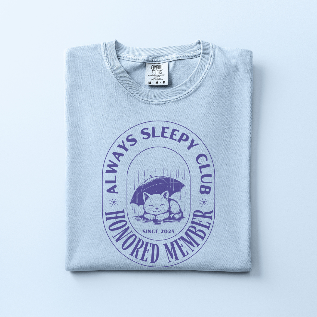Always Sleepy Club Tee
