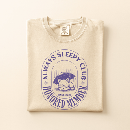 Always Sleepy Club Tee