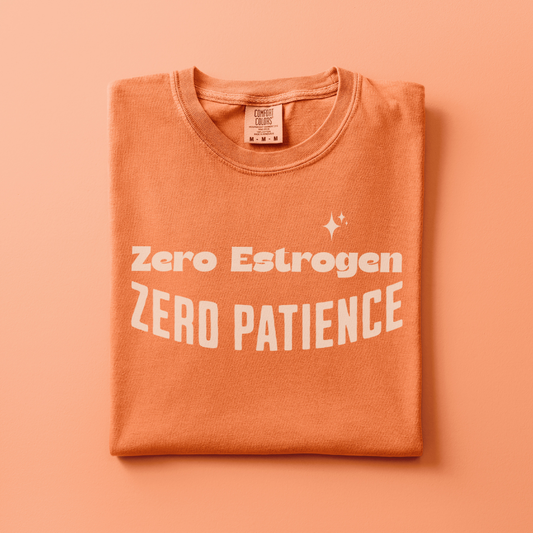 Zero Estrogen Tee