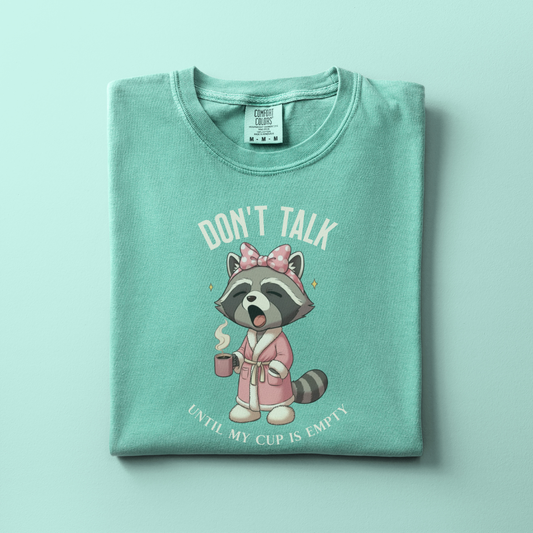 Don't Talk Tee