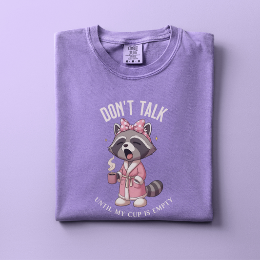 Don't Talk Tee
