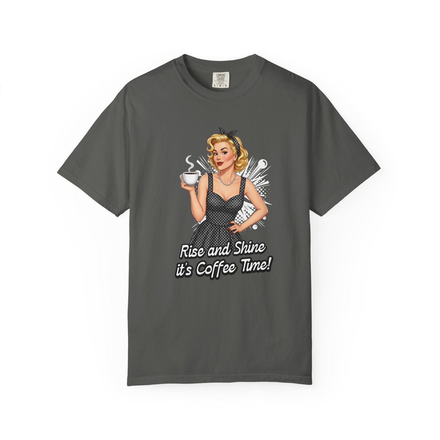 Rise and shine it's coffee time T-shirt