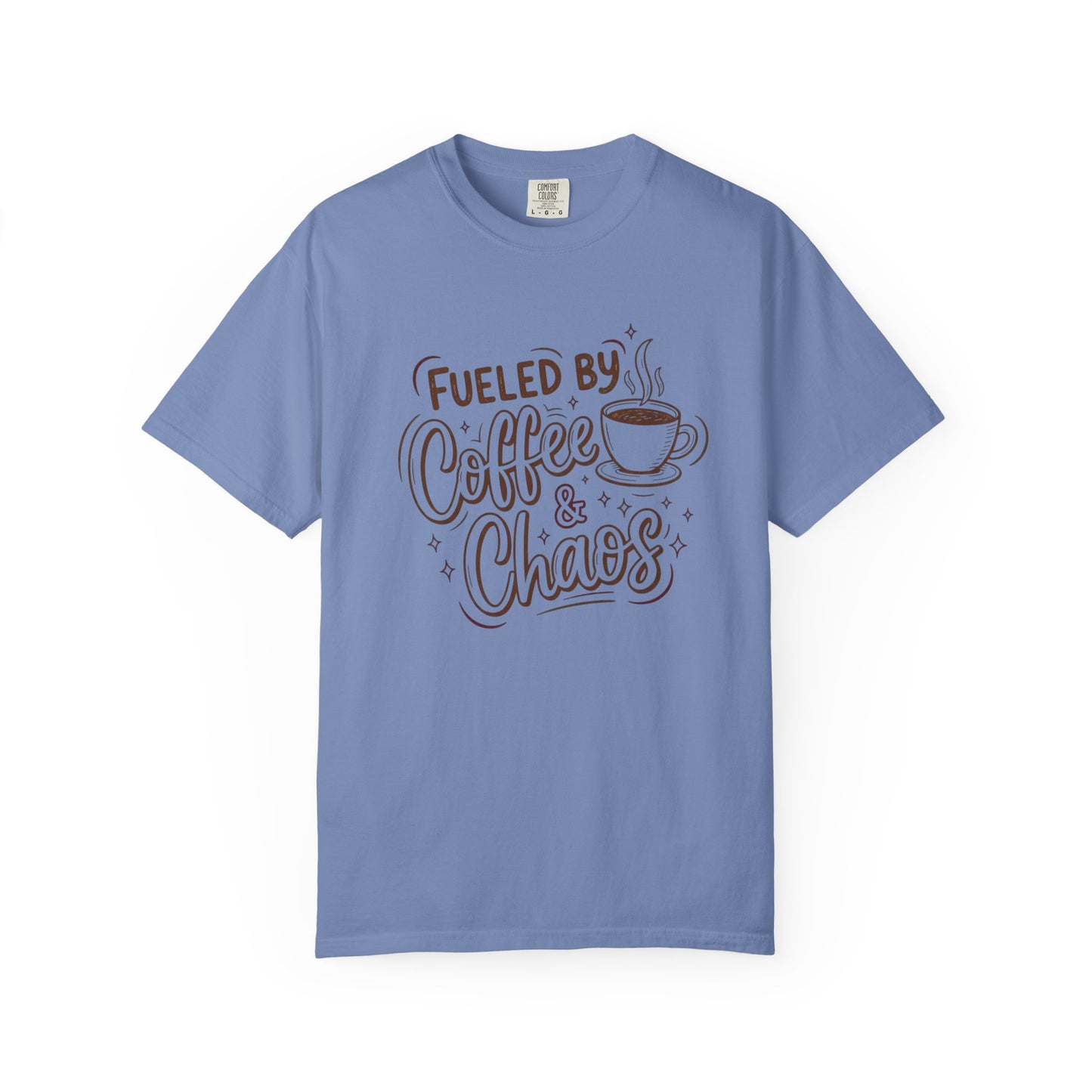 Fueled by Coffee and Chaos T-shirt