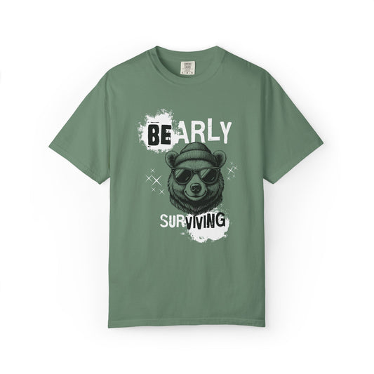 Bearly Surviving T-shirt
