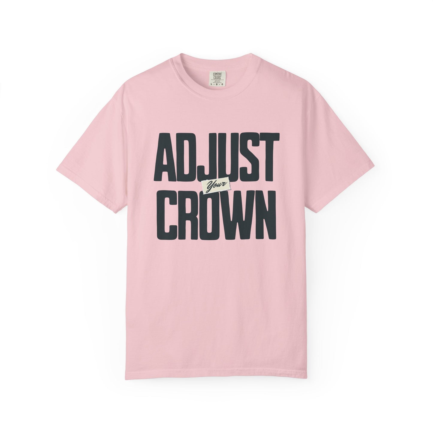 Adjust Your Crown T-shirt
