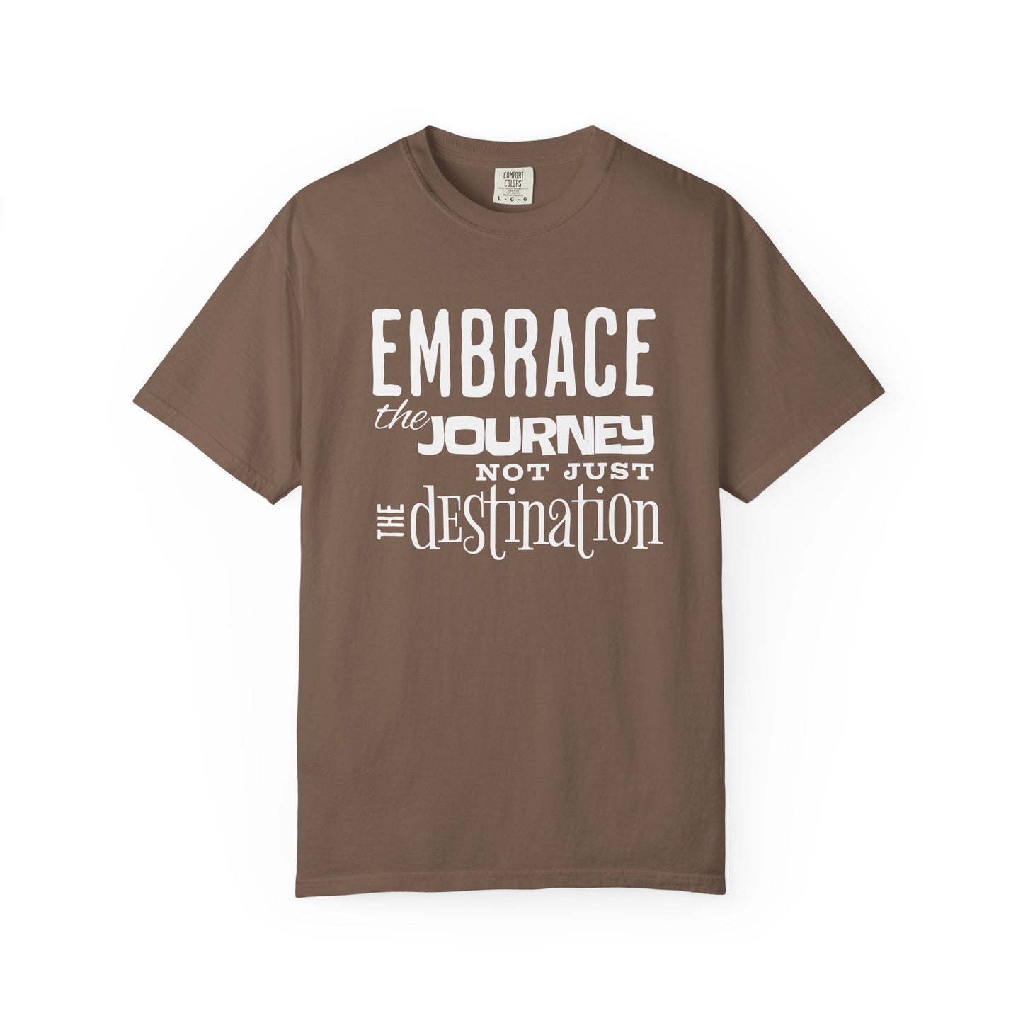 Embrace the Journey T-shirt