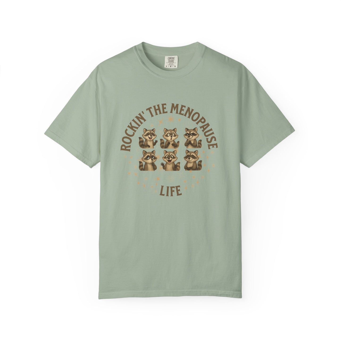 Rockin' the Menopause Life T-shirt