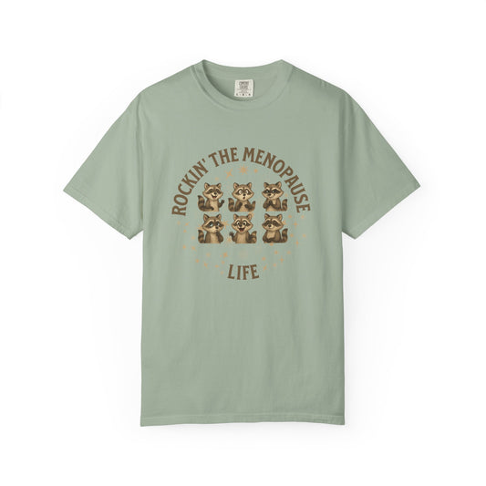 Rockin' the Menopause Life T-shirt
