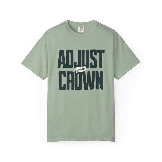 Adjust Your Crown T-shirt