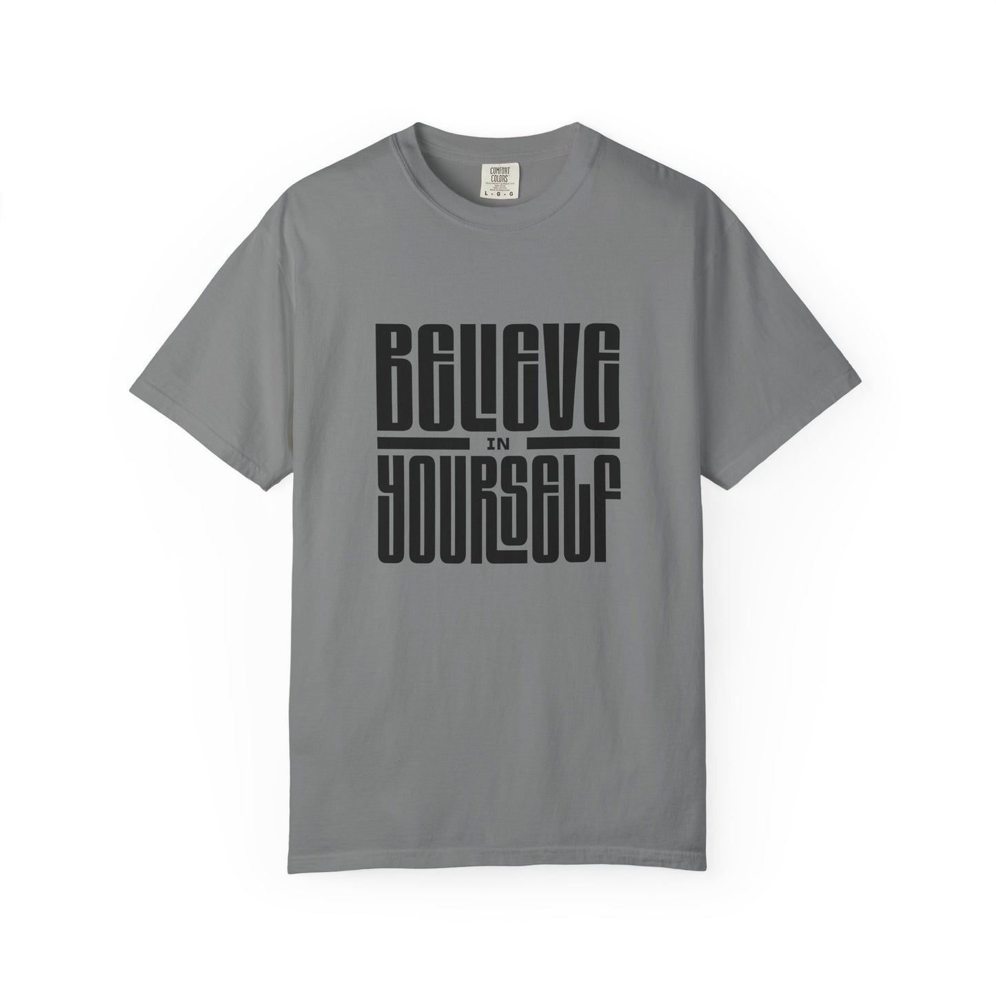 Believe in Yourself T-shirt