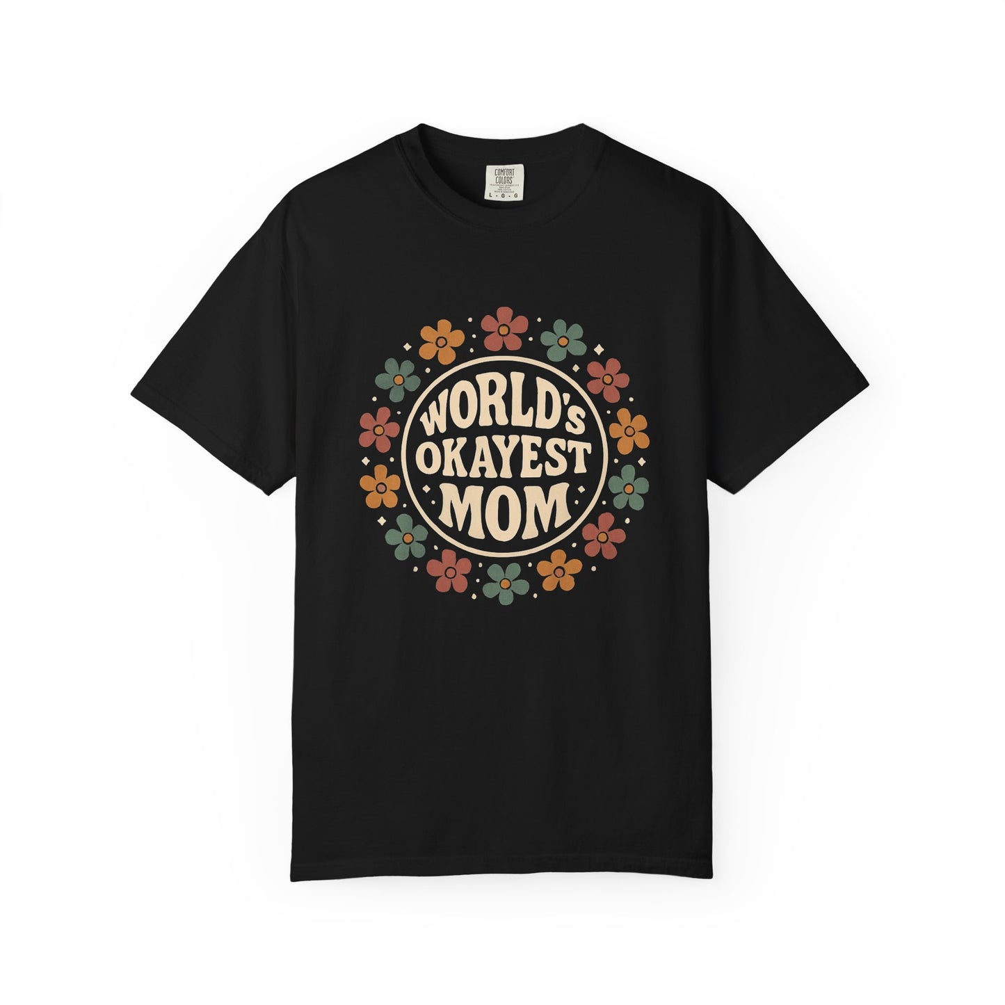 World's Okayest Mom T-shirt