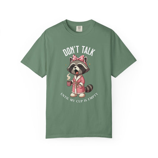 Don't Talk T-shirt