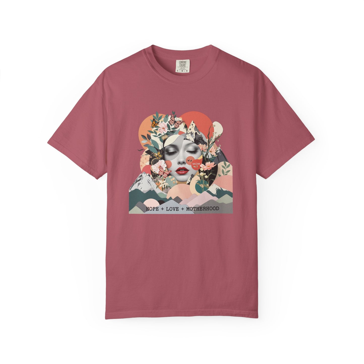 Love + Hope + Motherhood T-shirt