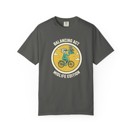 Balancing Act Midlife Edition T-shirt