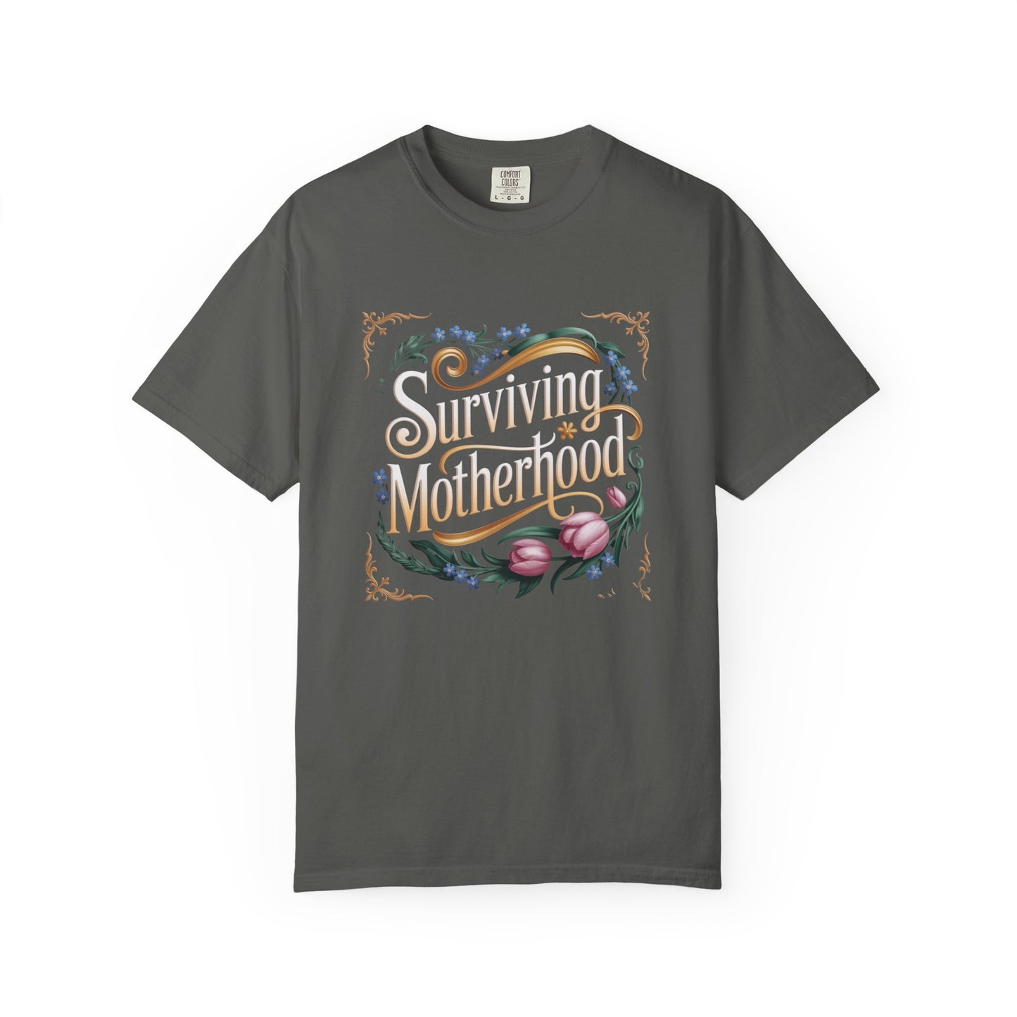 Surviving Motherhood T-shirt