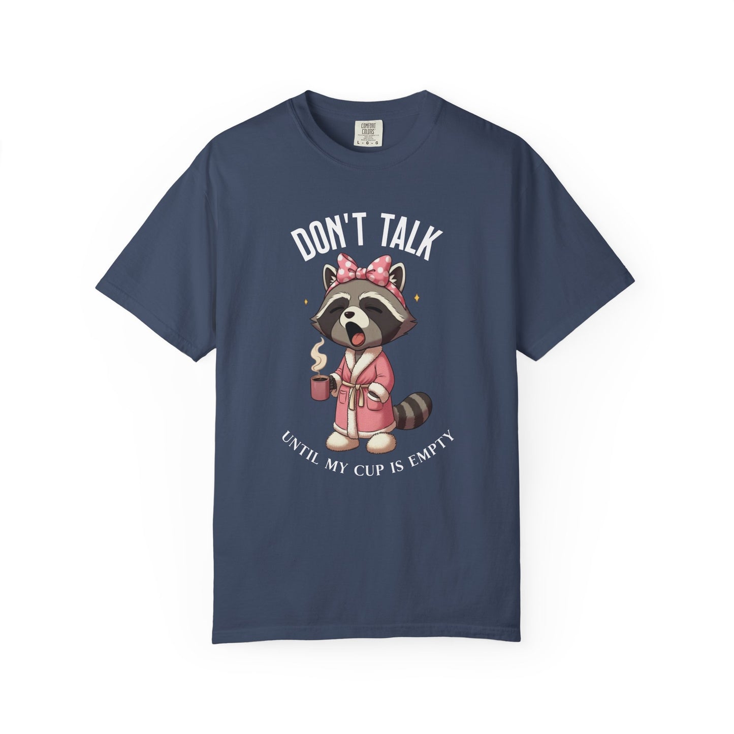 Don't Talk T-shirt