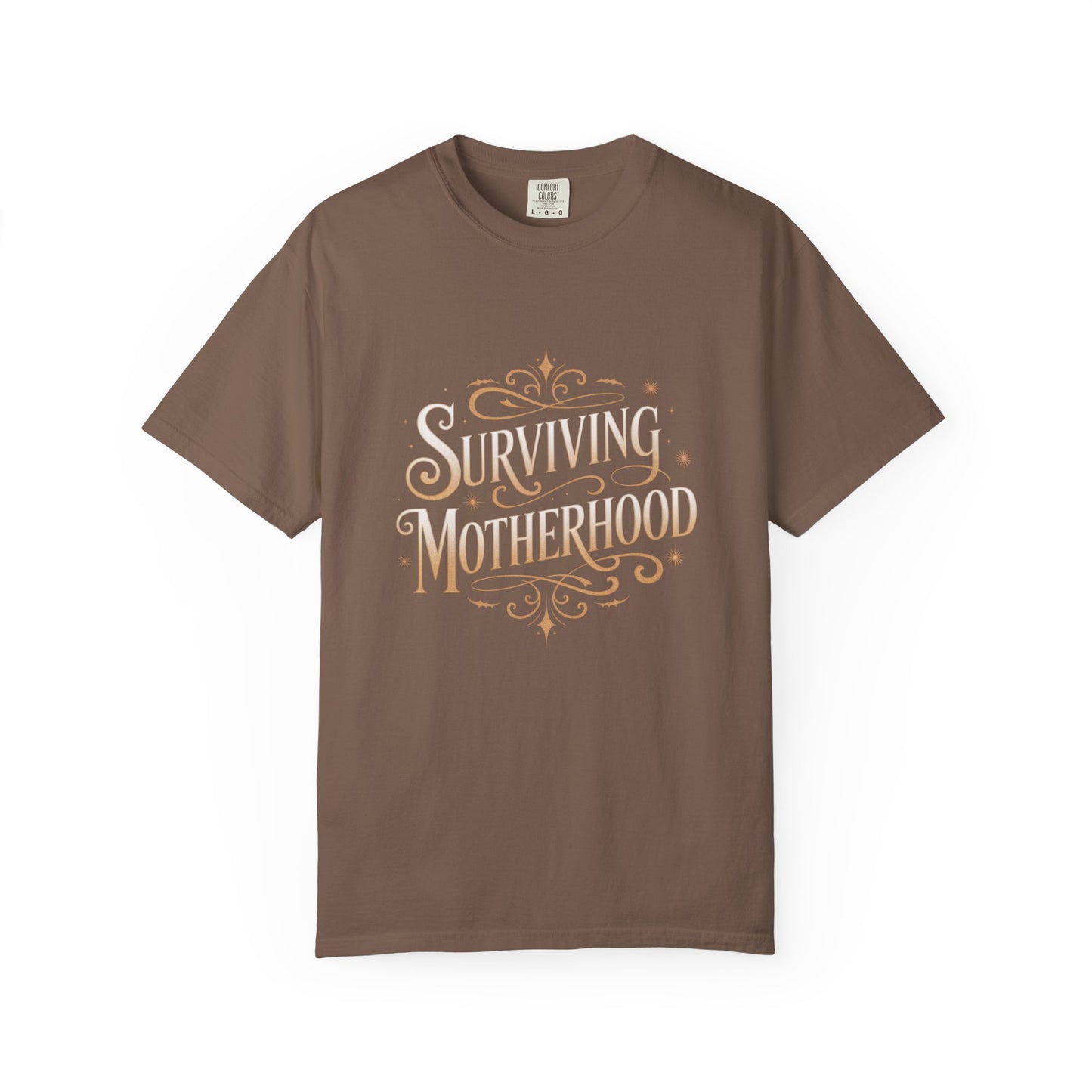 Surviving Motherhood T-shirt