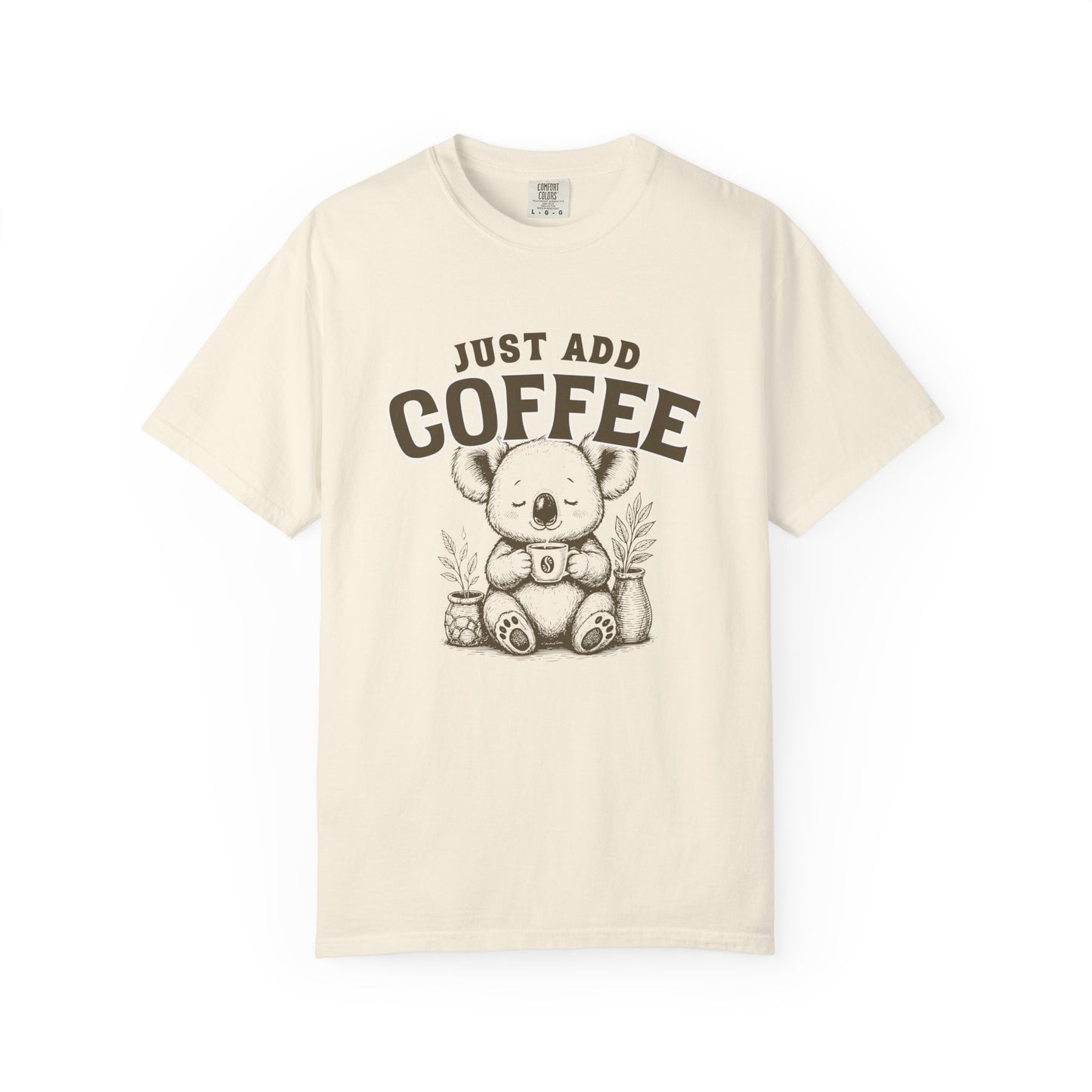 Just add Coffee T-shirt