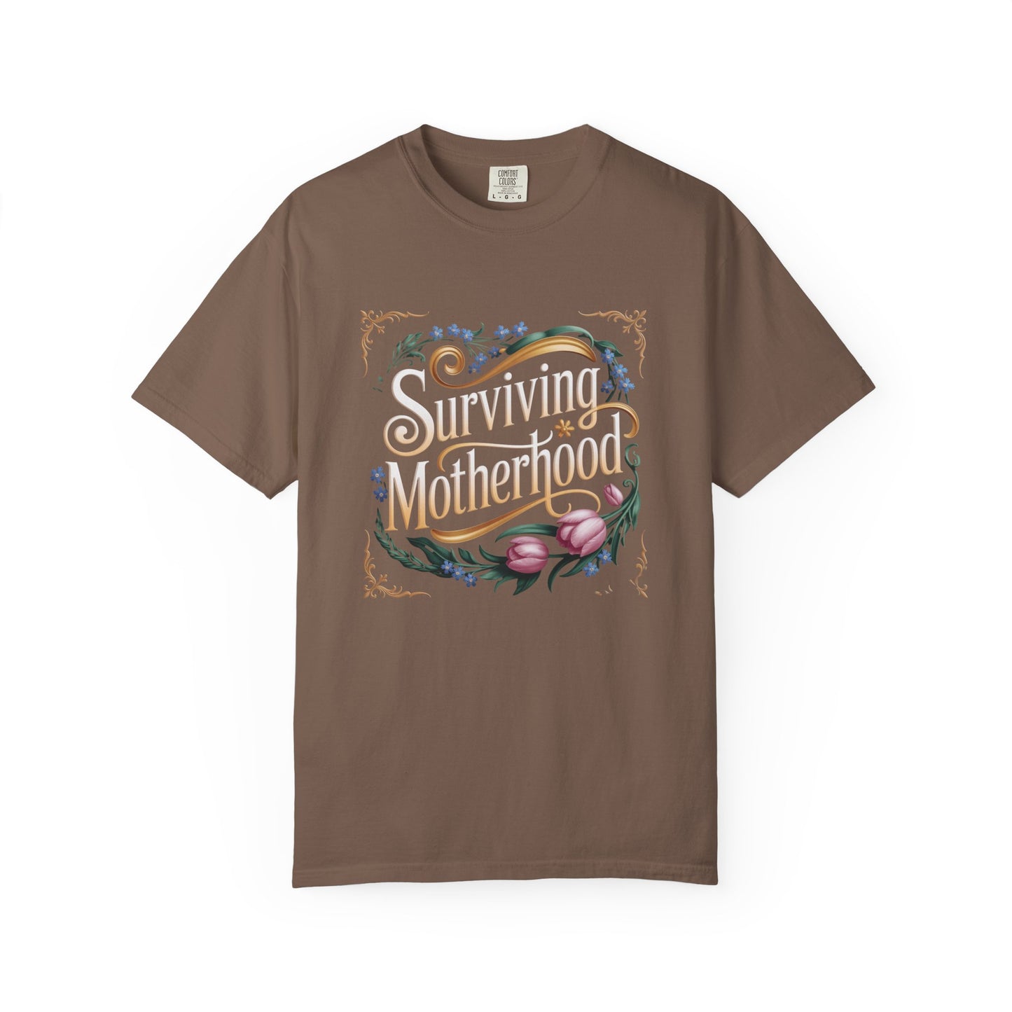 Surviving Motherhood T-shirt