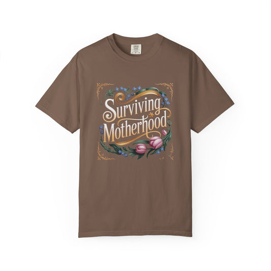 Surviving Motherhood T-shirt