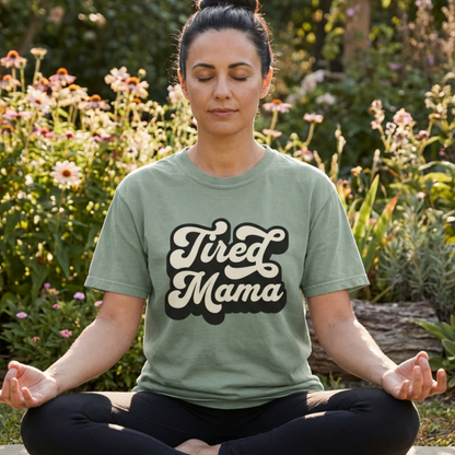 Tired Mama Tee